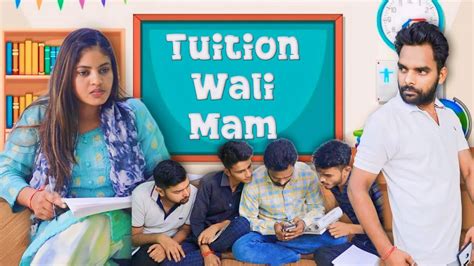 Tuition Wali Mam Comedy Video Created By Unique Vlogs Youtube