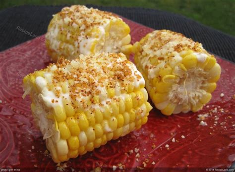 Elote Mexican Corn On The Cob Recipe