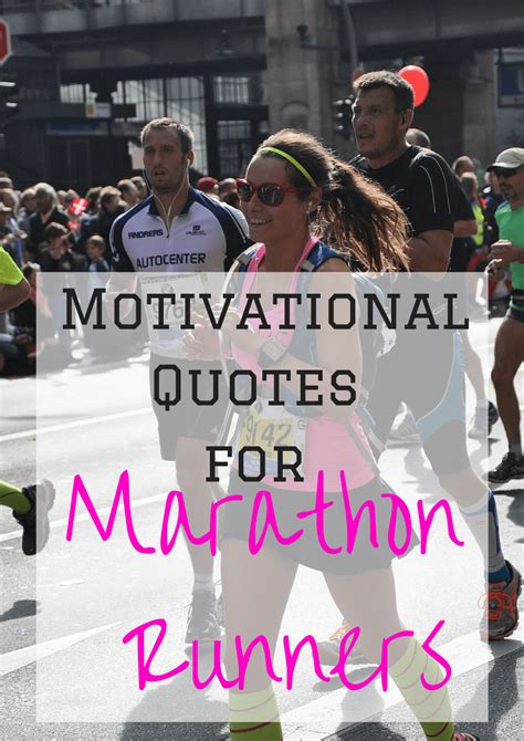 Motivational Running Quotes For The London Marathon The Runner Beans