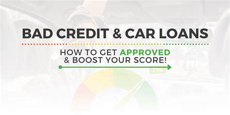 Bad Credit And Car Loans How To Get Approved 2020 Edition