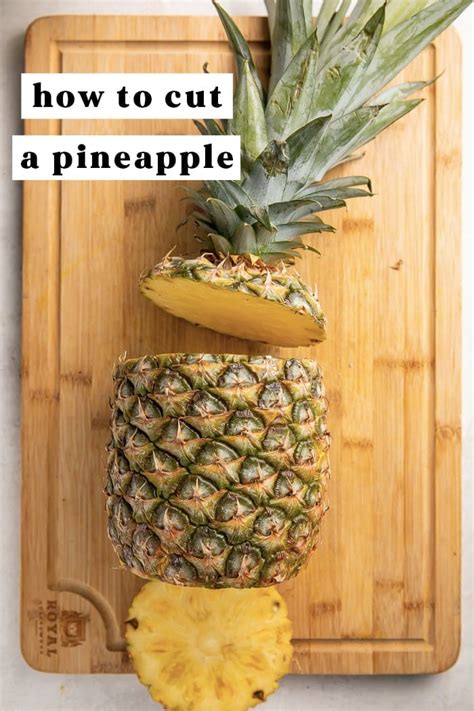 How To Cut A Pineapple Easily 40 Aprons