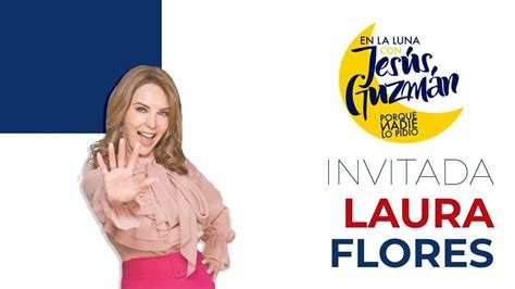 Laura Flores Youtube