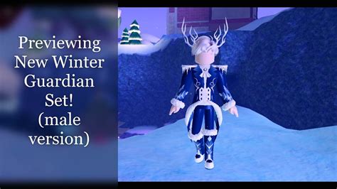 Previewing New Winter Guardian Set Male Set Royale High