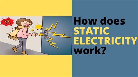 How Does Static Electricity Work Youtube
