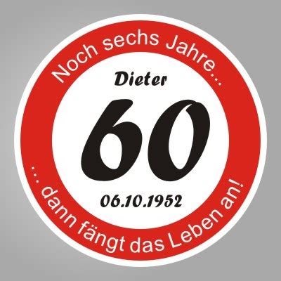 60 schild drucken / jubiläumszahl 60 vorlage für eine lustige karte zum 60. Schild 60. Geburtstag Zum Ausdrucken / Emaille Schild ...