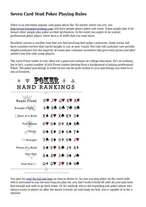 Maybe you would like to learn more about one of these? Seven Card Stud Poker Playing Rules