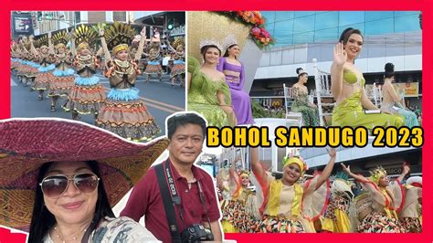 Lets Watch Bohol Sandugo 2023 A Showcase Of Philippine History