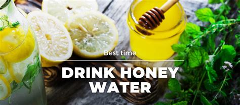 Best Time To Drink Hot Water With Honey And Lemon Best Time To Drink