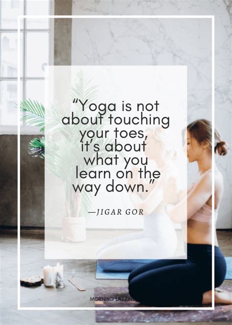 56 Best Yoga Quotes That Will Help You Relax Your Mind And Body Morning