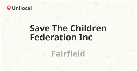 Save The Children Federation Inc Fairfield 501 Kings Hwy E Ste 400