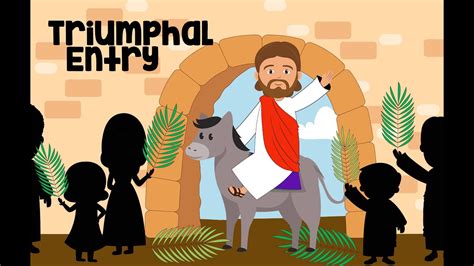 Triumphal Entry Jesus Enters Jerusalem Palm Sunday Bible Story