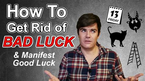 How To Get Rid Of Bad Luck Youtube