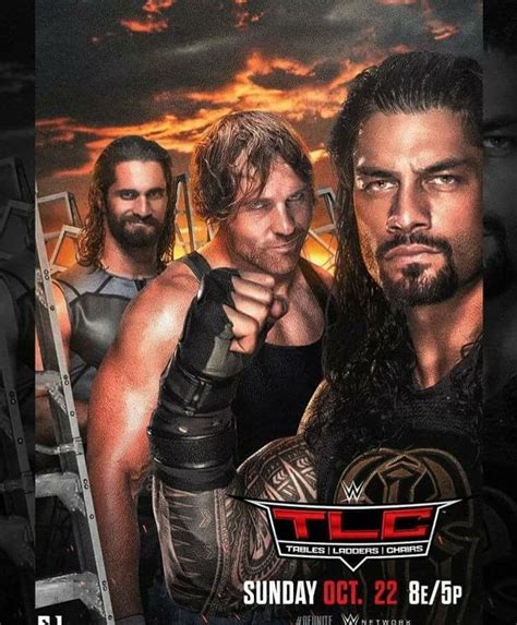 Tlc Seth Rollins Dean Ambrose And Roman Reigns The Shield Wwe Wwe