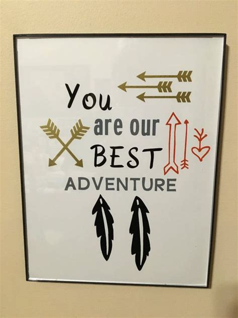 You Are Our Best Adventure Picture Frame Adventure Picture Picture