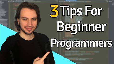 3 Tips For Beginner Programmers How To Become A Software Developer