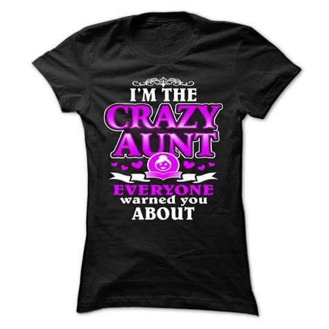 Im The Crazy Aunt T Shirts Hoodies Check Price Lifestyleim The