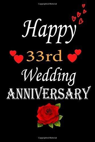 Pin By Urese Allen On Happy Anniversary Happy Anniversary Happy 33rd