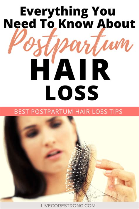 Postpartum Hair Loss Everything You Need To Know Live Core Strong
