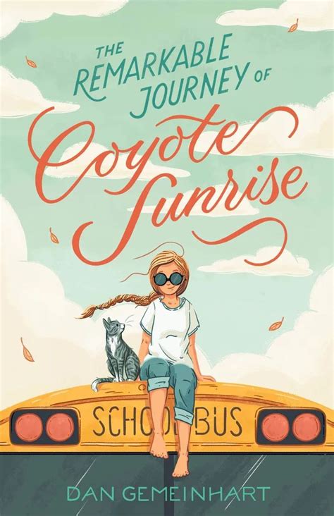 The Remarkable Journey of Coyote Sunrise | Middle grade books, Grade