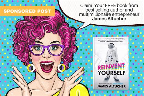 Reinvent Yourself Your Free Copy Is Waiting Omtimes Magazine