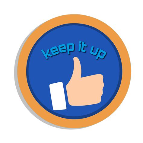 Keep It Up Motivation Like · Free Image On Pixabay