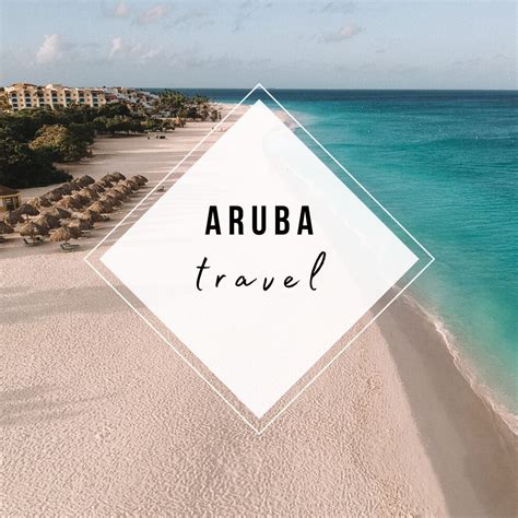 Aruba Travel Aruba Travel Aruba Travel