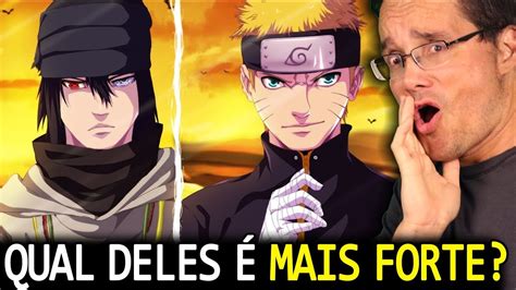 Naruto Ou Sasuke Quem É O Mais Forte E Poderoso Youtube
