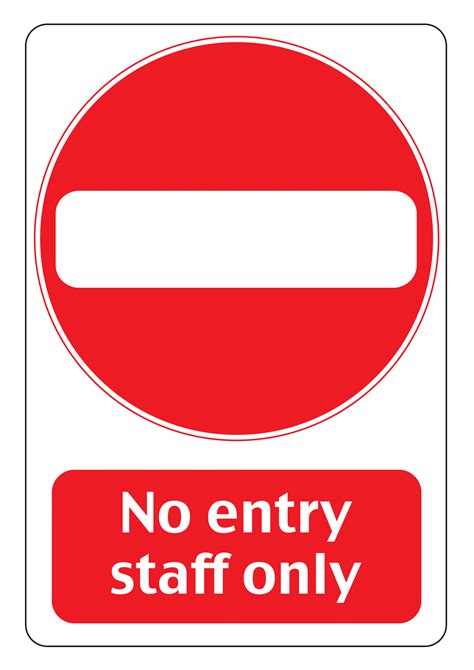 No Entry Signs Poster Template Free Printable No Entry Sign Free