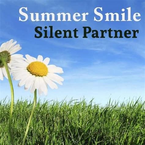 Silent Partner Summer Smile Lyrics Genius Lyrics