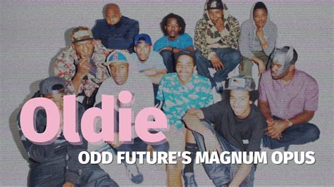 Why Odd Futures Oldie Is Their Best Track Youtube