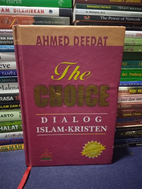 Buku Original The Choice Dialog Islam Kristen By Ahmed Deedat Pustaka