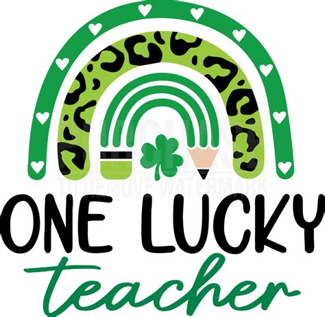 One Lucky Teacher Svg St Patricks Day Svg Rainbow Lucky Clover Svg