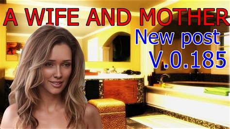 A Wife And Mother New Post V0185 Youtube