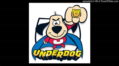Dimo187 Underdog Theme Song Remix Youtube