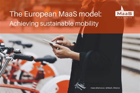 Achieving Sustainable Mobility with MaaS — MAAS-Alliance