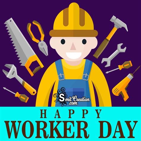 Happy Worker Day