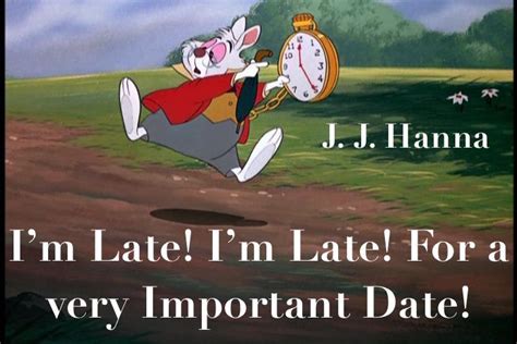 Im Late Im Late For A Very Important Date Alice In Wonderland