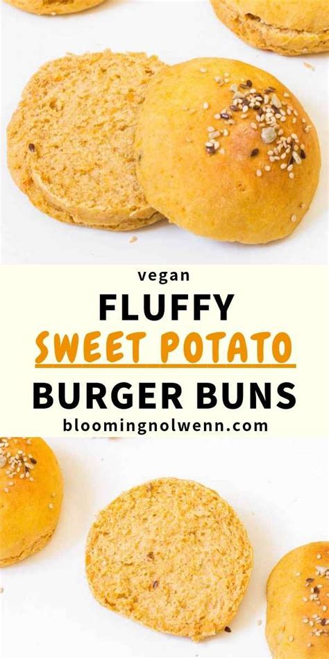Sweet Potato Burger Buns Vegan Blooming Nolwenn Recipe Sweet