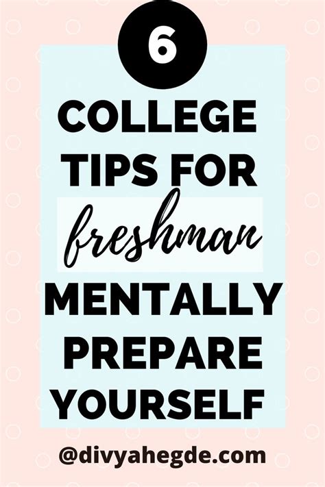 6 College Tips For Freshman Survival Guide 101 College Freshman Advice Freshman Year College
