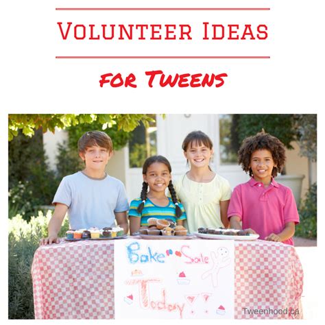 Volunteer Ideas For Tweens Tweenhood Bake Sale Fundraising Volunteer