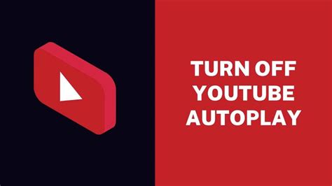 How To Turn Off Autoplay On Youtube Videos