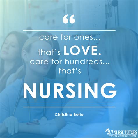 Care For Ones Thats Love Care For Hundreds Thats Nursing