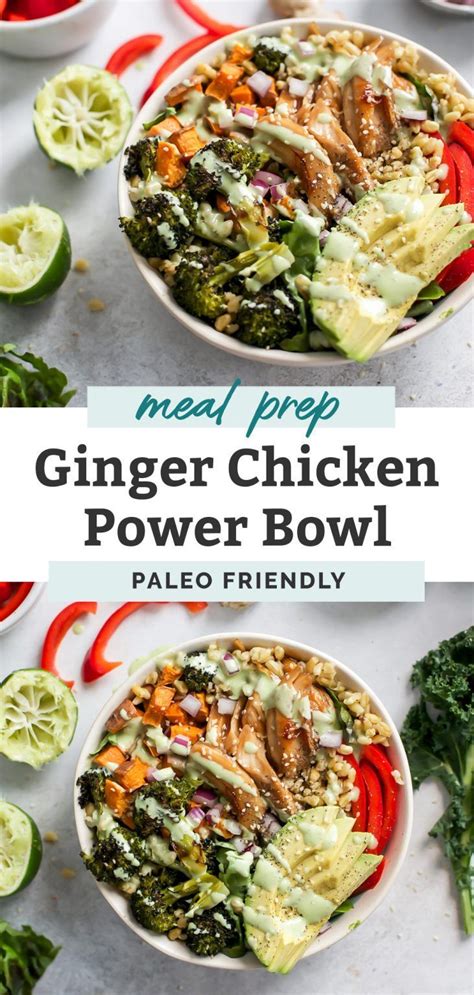 Ginger Chicken Power Bowls with Creamy Lime Dressing ...