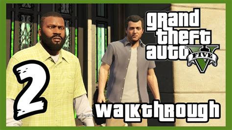 Grand Theft Auto V Walkthrough Part 2 Ps3 Lets Play Gameplay True Hd