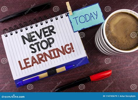 Word Writing Text Never Stop Learning Motivational Call Business
