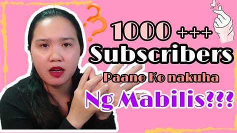 Paano Makakuha Ng Subscribers How To Get Your First 1000 Youtube Subscribers Simple Advice