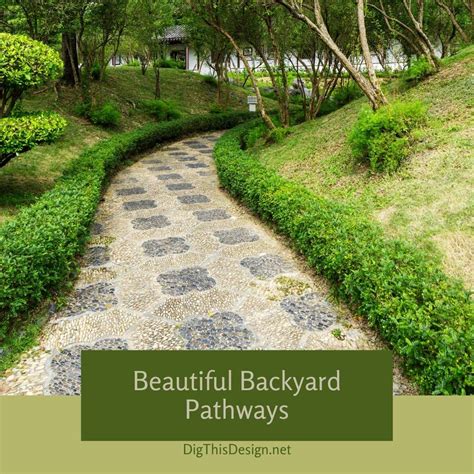 Beautiful Backyard Pathways - Dig This Design