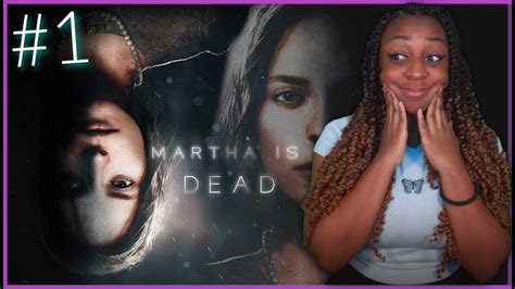 Is This Really Scary Martha Is Dead Gameplay Part 1 Youtube