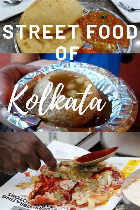 Street Food Of Kolkata Artofit