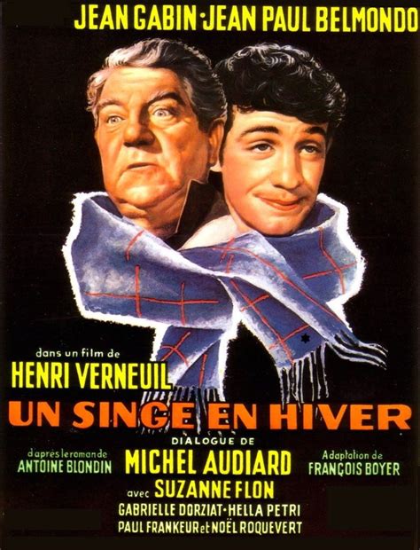 Verneuil 1962 Un Singe En Hiver Un Singe En Hiver Michel Audiard